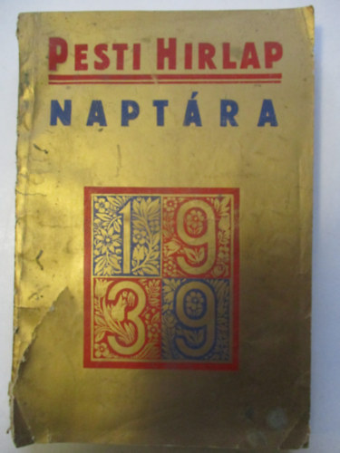 Pesti H�rlap napt�ra 1939 49. �vf.