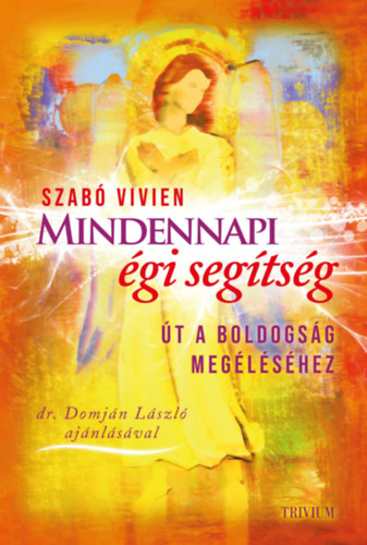 Szab Vivien - Mindennapi gi segtsg