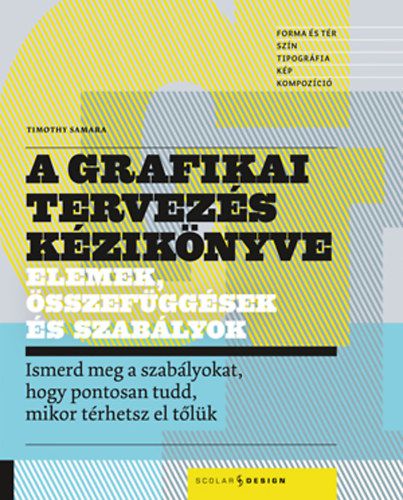 Timothy Samara - A grafikai tervezs kziknyve