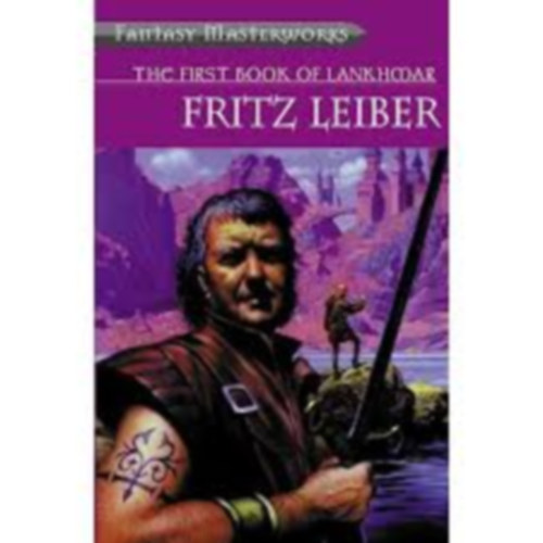 Lieber Lszl - THE FIRST BOOK OF LANKHMAR
