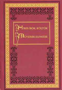 Hres rk, kltk mveinek elemzse