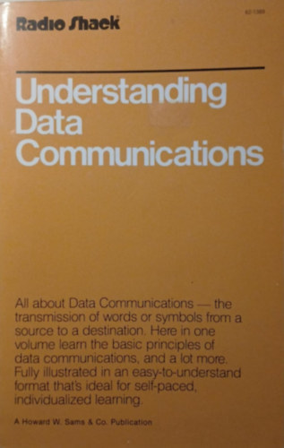 John L. Fike, H. Charles Baker, John C. Bellamy George E. Friend - Understanding Data Communications