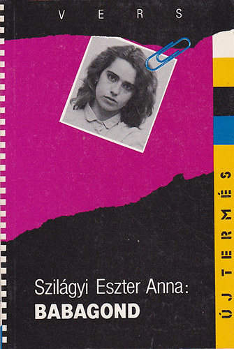 Szil�gyi Eszter Anna - Babagond