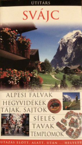 Svájc - Útitárs