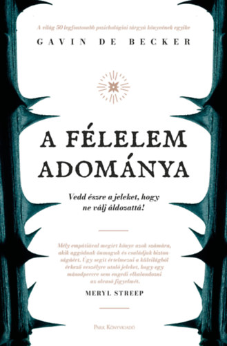 Gavinde Becker - A flelem adomnya