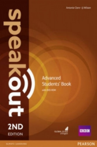 Antonia & Wilson, J. J. Clare - Speakout Advanced 2nd Edition Students' Book and DVD-ROM Pack