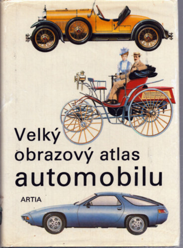 Graham Macbeth - Velky obrazovy atlas Automobilu - Nagy k�pes aut�atlasz (szlov�k nyelv�)