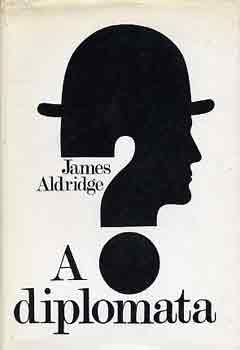 James Aldridge - A diplomata