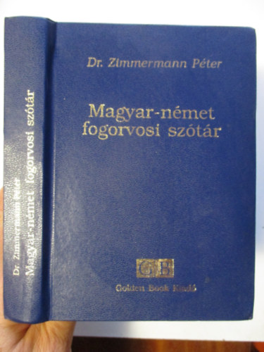 Dr. Zimmermann Pter - Magyar-nmet fogorvosi sztr