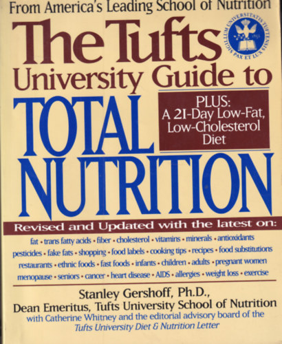 Stanley Gershoff - The Tufts University Guide to Total Nutrition