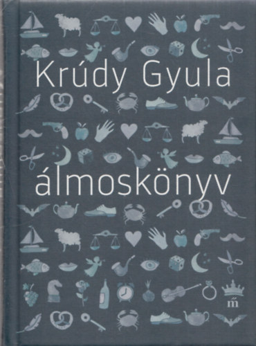 Krdy Gyula - lmosknyv