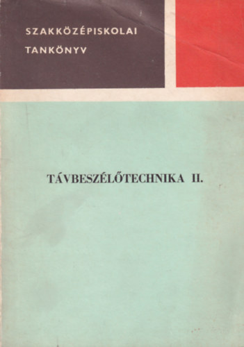 Barna J�zsef - T�vbesz�l�technika II.