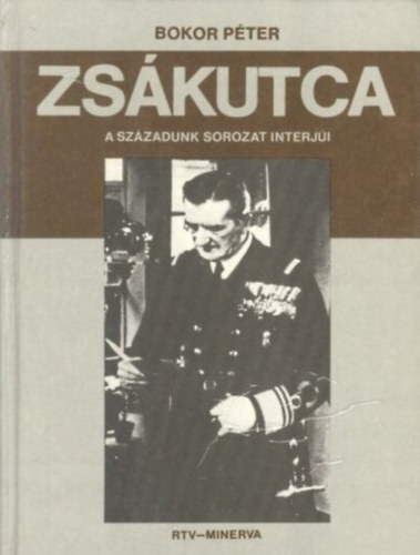 Bokor P�ter - Zs�kutca -A sz�zadunk sorozat interj�i