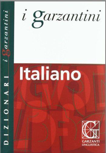 Ismeretlen Szerz� - I garzantini Italiano
