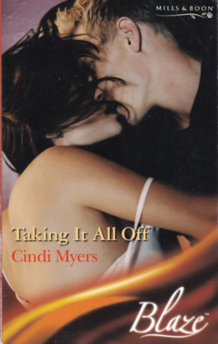 Cindi Myers - Taking It All Off