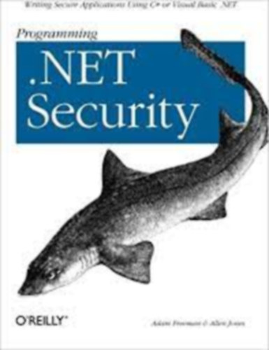 Allen Jones Adam Freeman - Programming .NET Security