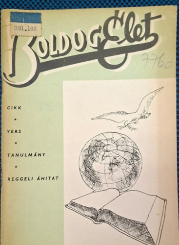 Boldog Élet - cikk, vers, tanulmány, reggeli áhitat