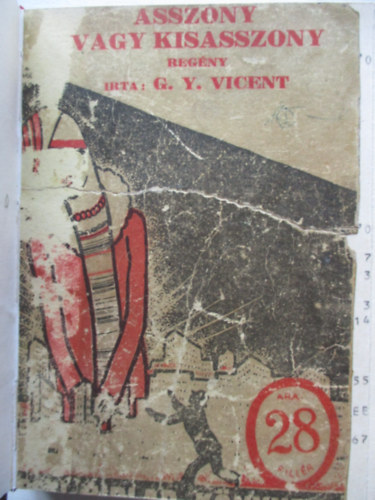 G. Y. Vicent - Asszony vagy kisasszony- Pesti Hírlap könyvek 46.