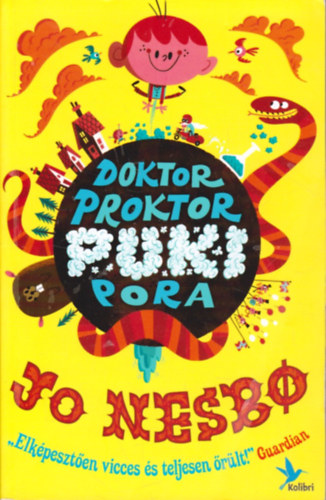 Jo Nesbo - Doktor Proktor pukipora