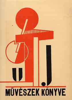 Kassk Lajos-Moholy-Nagy Lszl - Mvszek knyve