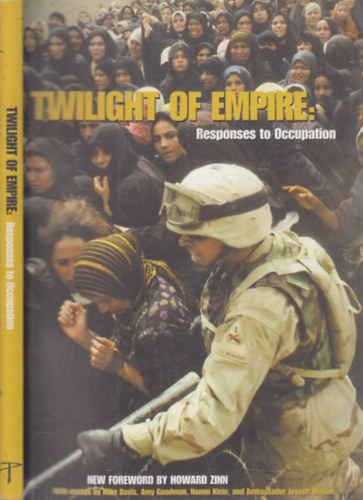 Twilight of empire: Responses to Occupation