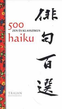 Novella Kiad� - 500 zen �s klasszikus haiku