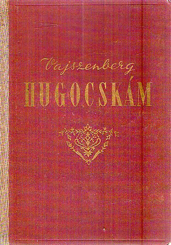 J. Vajszenberg - Hugocskám