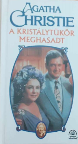 Agatha Christie - A kristálytükör meghasadt