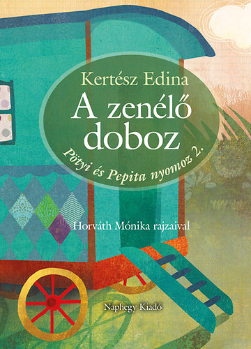 Kertsz Edina - A zenl doboz