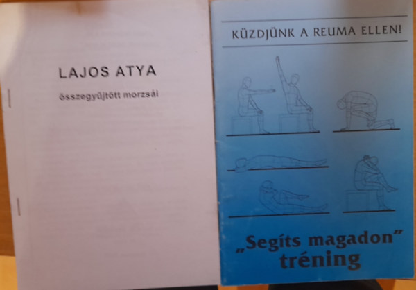 Kernyi Lajos atya - 2 db knyv: Lajos atya sszegyjttt morzsi, Segts magadon trning: Kzdjnk a reuma ellen