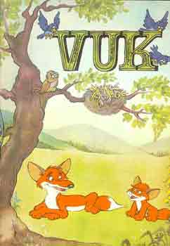 Fekete Istv�n-Dargay Attila - Vuk (K�pesk�nyv)