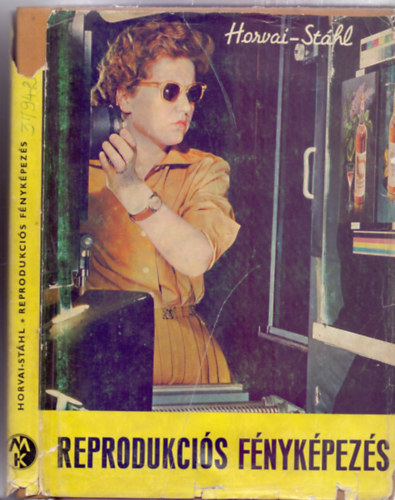 Horvai Jzsef - Sthl Endre - Reprodukcis fnykpezs (270 brval)