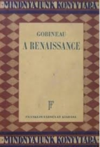 Comte de Gobineau - A renaissance