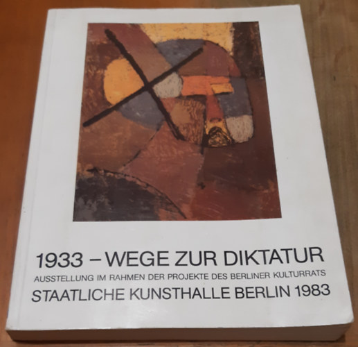 1933 - Wege zur Diktatur