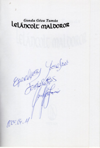 Gonda G�za Tam�s - Lel�ncolt maldoror - dedik�lt