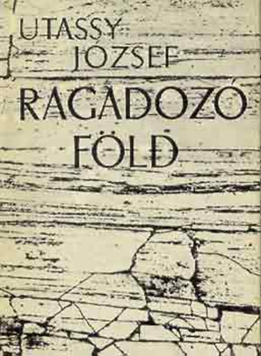 Utassy Jzsef - Ragadoz fld