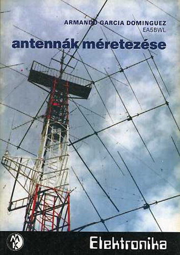 Armando Garcia Dominguez - Antennák méretezése