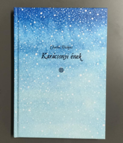 Charles Dickens - Karácsonyi ének