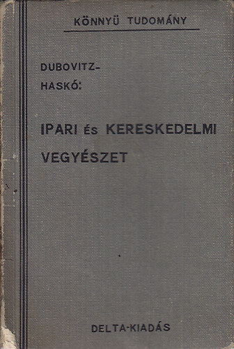 Dubovitz-Haskó - Ipari és kereskedelmi vegyészet