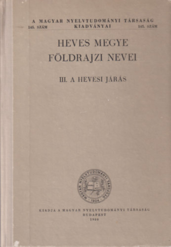 Pelle Bln - Heves megye fldrajzi nevei III.: A hevesi jrs