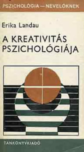 Erika Landau - A kreativitás pszichológiája