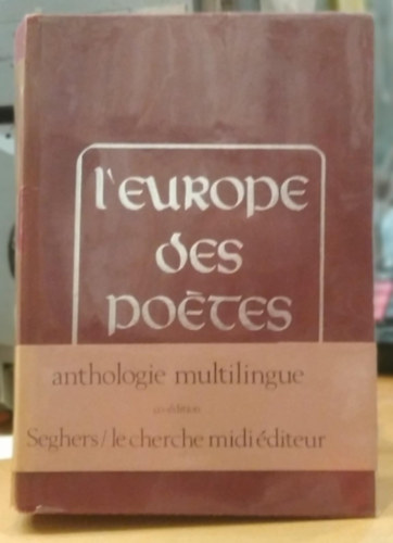 Elizabeth S. De Zagon - L'Europe des Po�tes - anthologie multilingue (K�lt�k Eur�p�ja - t�bbnyelv� antol�gia)