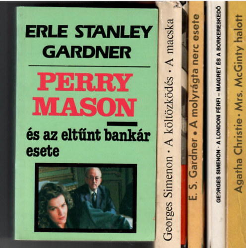 5 db krimi:Simenon:A kltzkds/A macska + Simenon:A londoni frfi/Maigret s a borkeresked + Agatha Christie:Mrs.McGinthy halott + Gardner:A molyrgta nerc esete + Gardner:Perry Mason s az eltnt