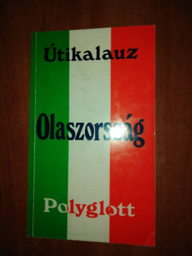 Dr.Hans Lajta - Polyglott útikalauz:Olaszország