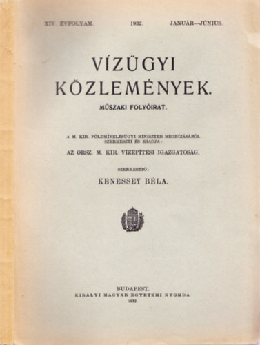 Kenessey Bla  (szerk.) - Vzgyi kzlemnyek XIV. 1932. janur-jnius