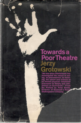 Jerzy Grotowski - Towards a Poor Theatre