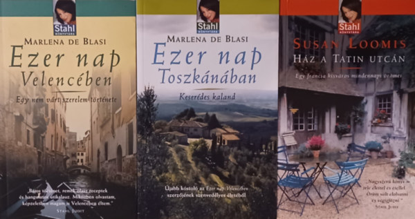 Susan Loomis Marlena de Blasi - Ezer nap Velencében + Volt egyszer egy tavernám + Életünk a Tatin utcában (3 mű)