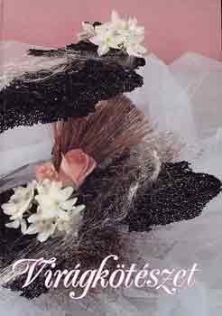 Wenszky �gnes - Vir�gk�t�szet