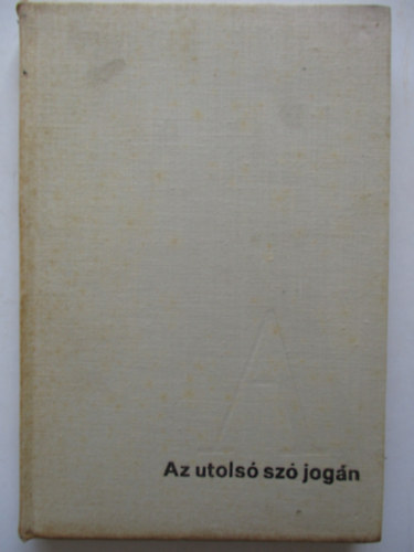 Rejt� Jen� - Az utols� sz� jog�n