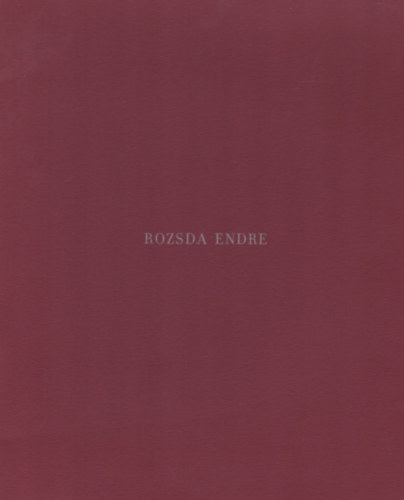 Rozsda Endre XO Galria - Exposition d'Endre Rozsda  la Galerie XO - Endre Rozsda Exhibition an the XO Gallery